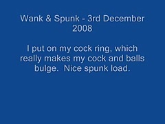 Wank and Spunk - 3rd December 2008