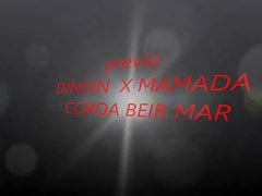 DINDIN X MAMADA COROA BEIRA MAR
