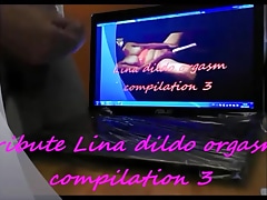 107.Tribute Lina dildo orgasm compilation 3