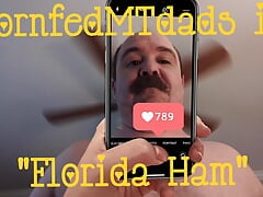 "Florida Ham" - Rusty Piper and Mister Moustache Don K Dick making out, jerking off, cum - cornfedMTdads