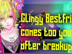 Clingy Hottest Buddy Comes To You After Breakup ( M4M )