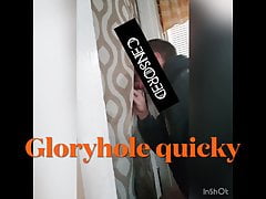 Gloryhole quicky