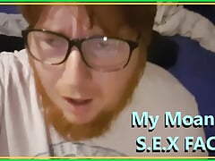 Here is My SEXY SEX FACE Moaning While I Rub My HARD COCK. Why not cum and WATCH