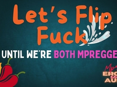 [Audio] [Mpreg] Let's Roll Shag Until We're Both Mpregged