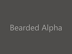 Bearded Alpha for Submissive  FinDom Subs